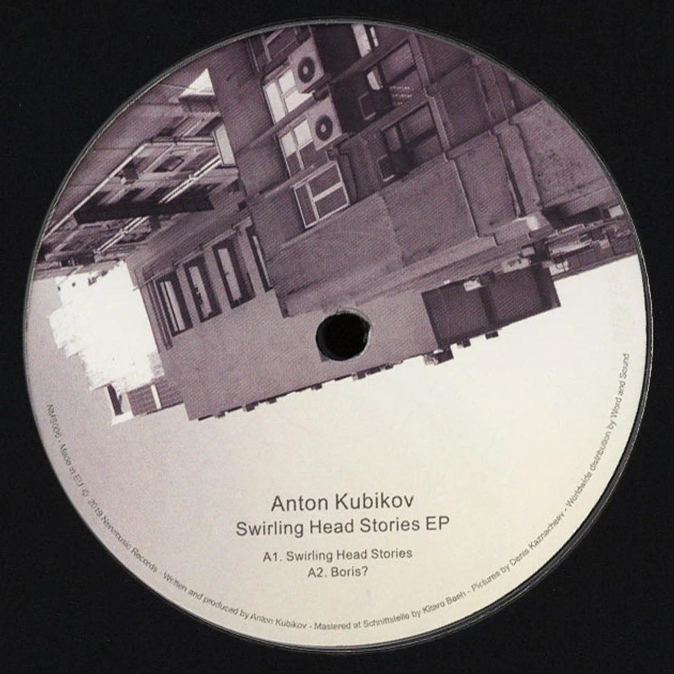 Anton Kubikov - Swirling Head Stories EP