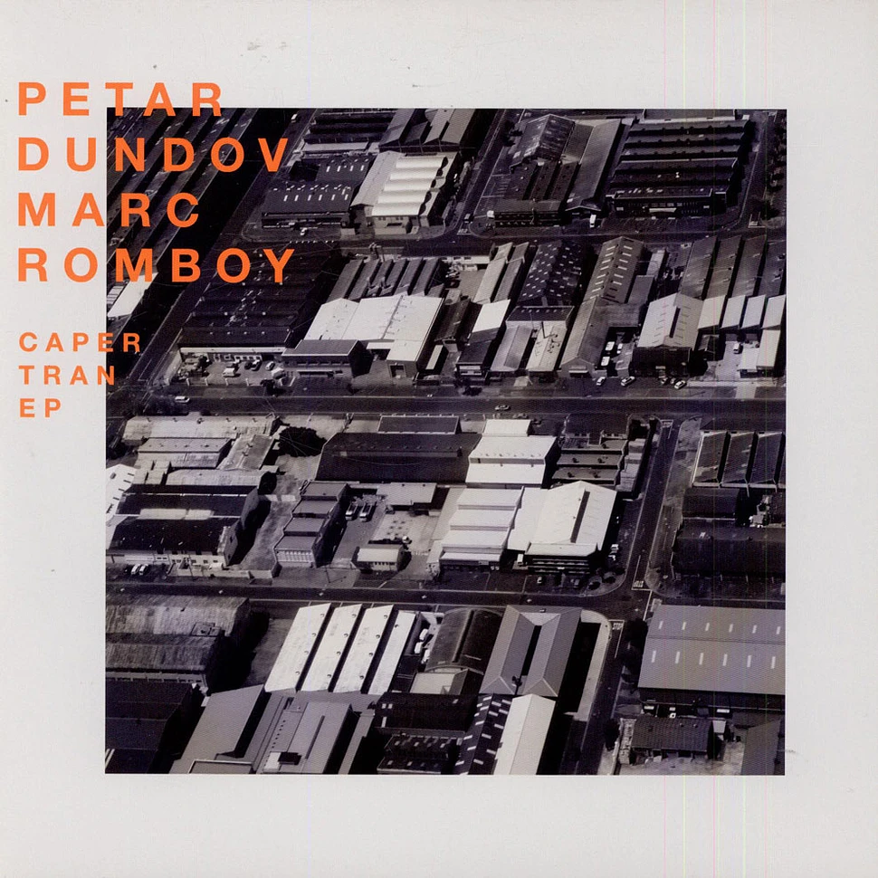 Petar Dundov, Marc Romboy - Caper Tran EP