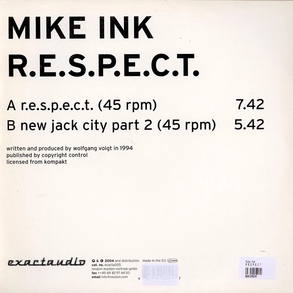 Mike Ink - R.E.S.P.E.C.T.