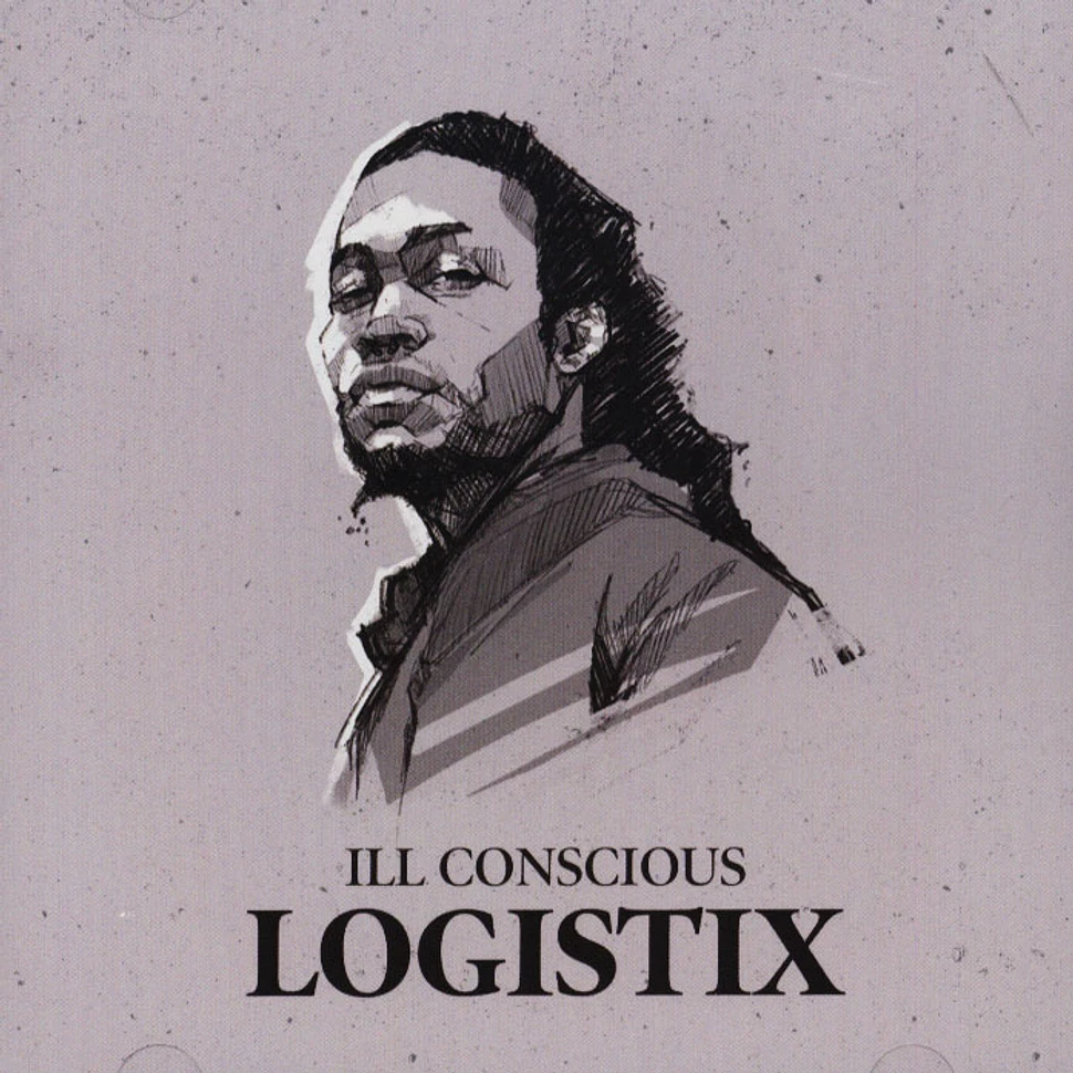 Ill Conscious - Logistix