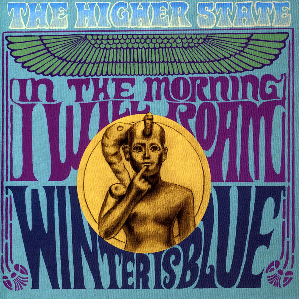 Higher State - In The Morning I Will Roam/Winter Is Blue
