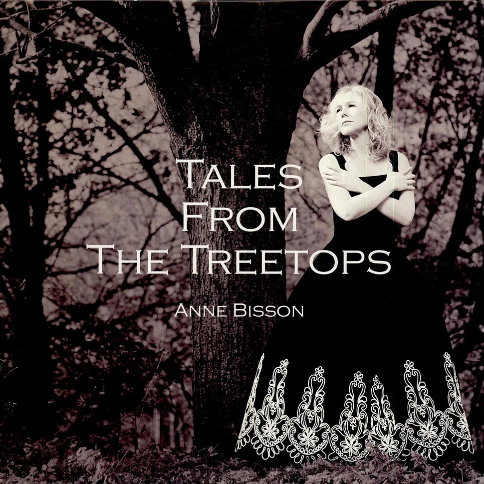 Anne Bisson - Tales From The Treetops
