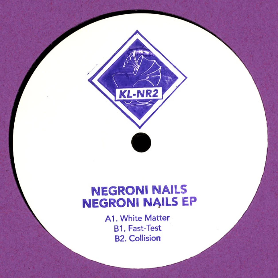 Negroni Nails - Negroni Nails EP