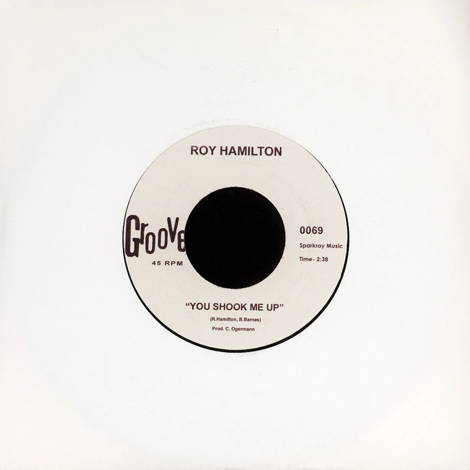 Roy Hamilton - You Shook Me Up / After He Breaks Your Heart