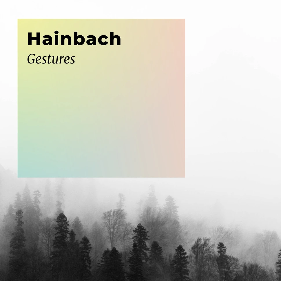 Hainbach - Gestures