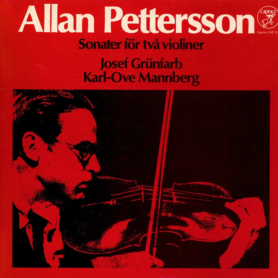 Allan Pettersson, Josef Grünfarb, Karl-Ove Mannberg - Sonater För Två Violiner