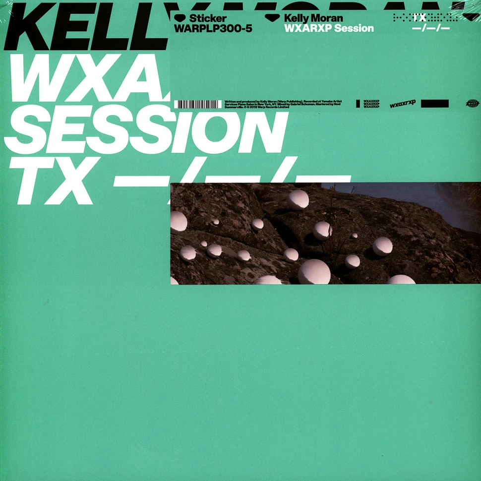 Kelly Moran - Wxaxrxp Session