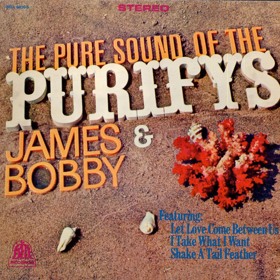 James & Bobby Purify - The Pure Sound Of The Purifys - James & Bobby