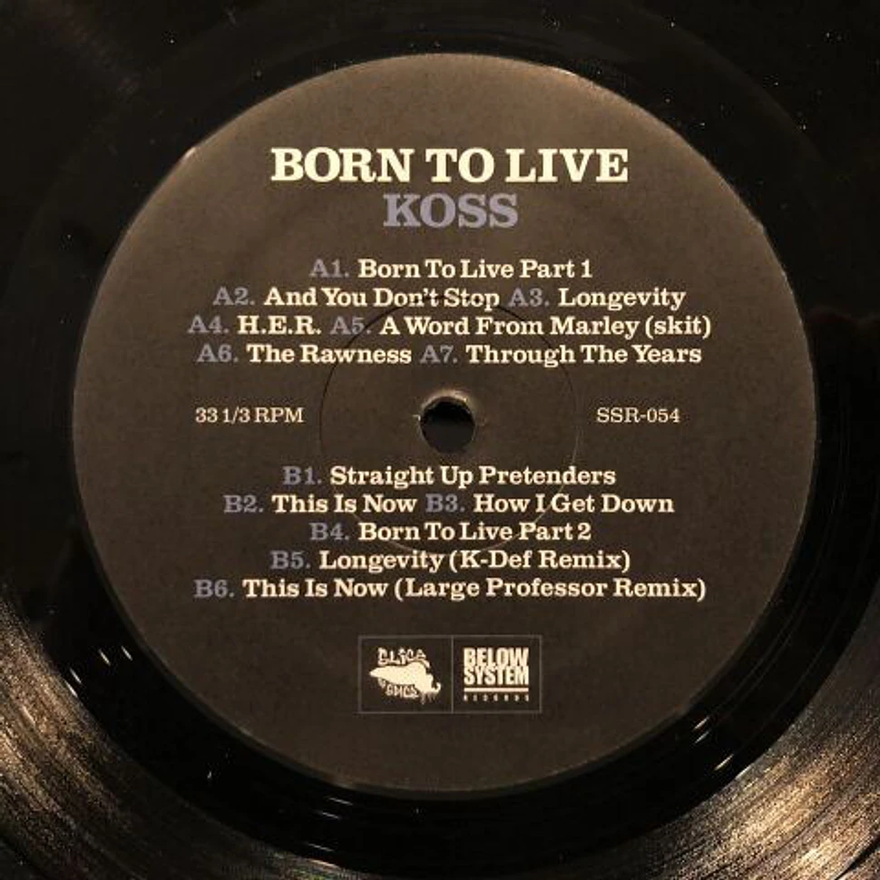 DJ Koss - Born To Live