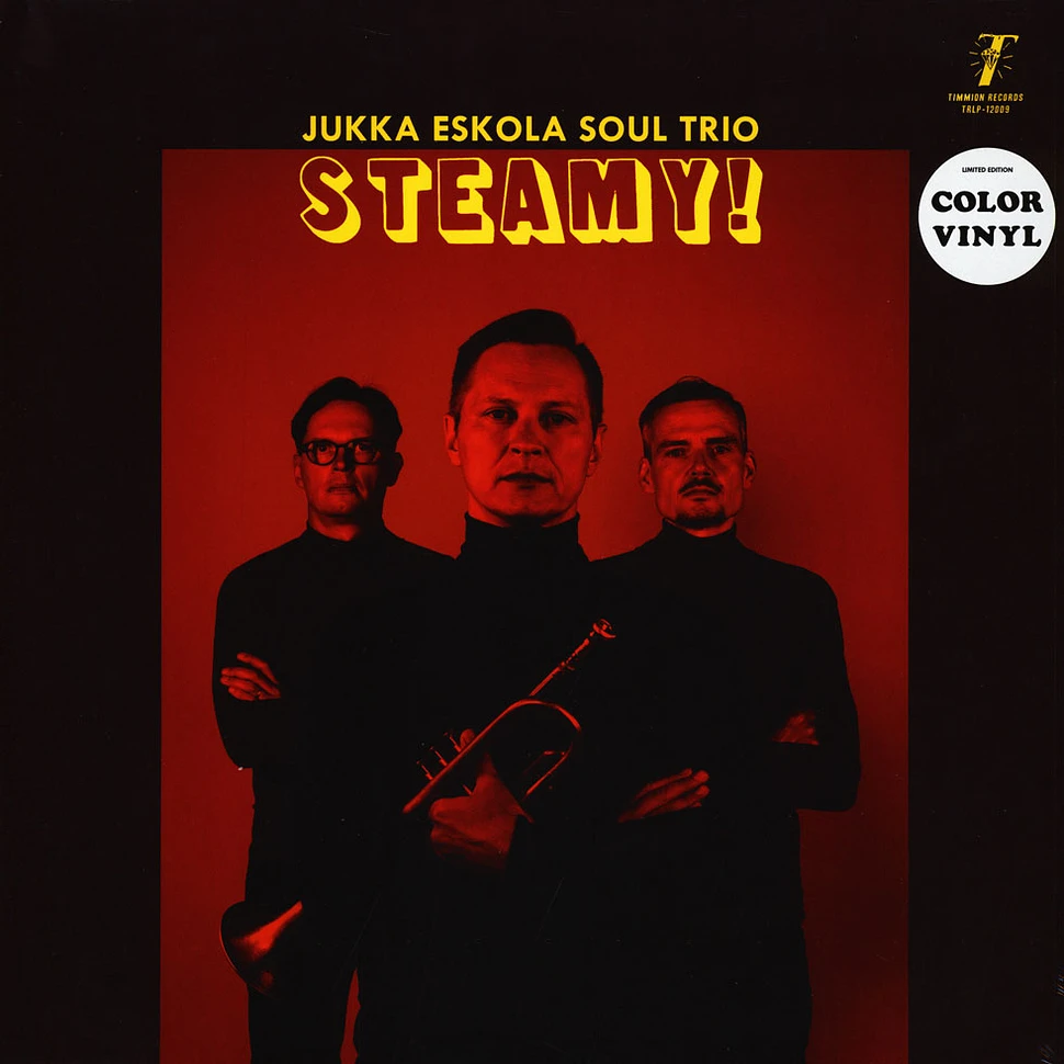 Jukka Eskola Soul Trio - Steamy! Colored Vinyl Edition