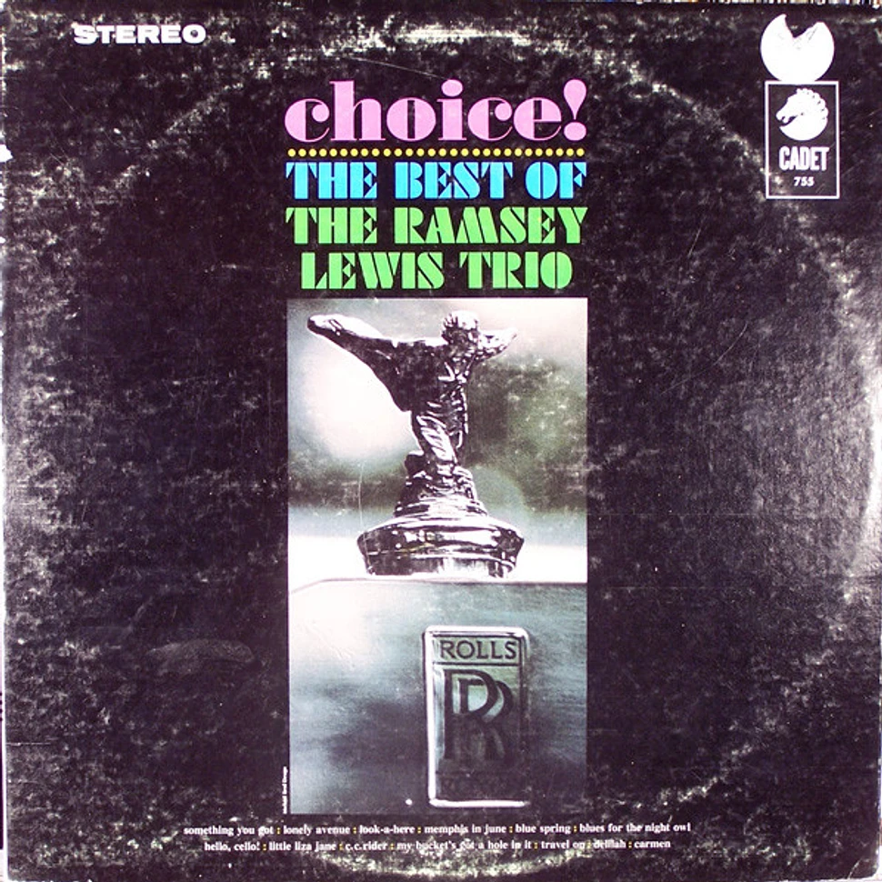 The Ramsey Lewis Trio - Choice!: The Best Of The Ramsey Lewis Trio