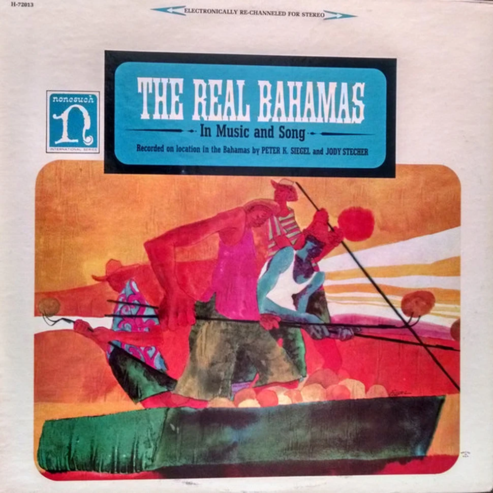 V.A. - The Real Bahamas: In Music And Song