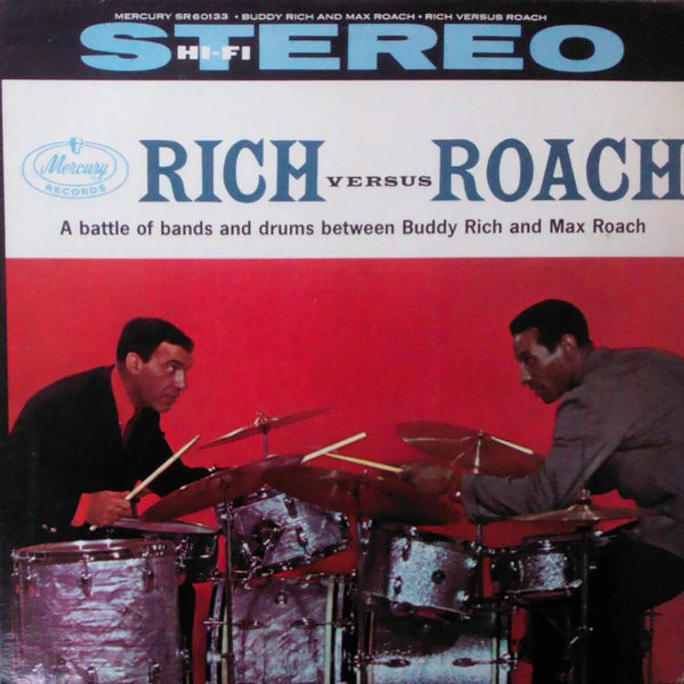 Buddy Rich And Max Roach - Rich Versus Roach