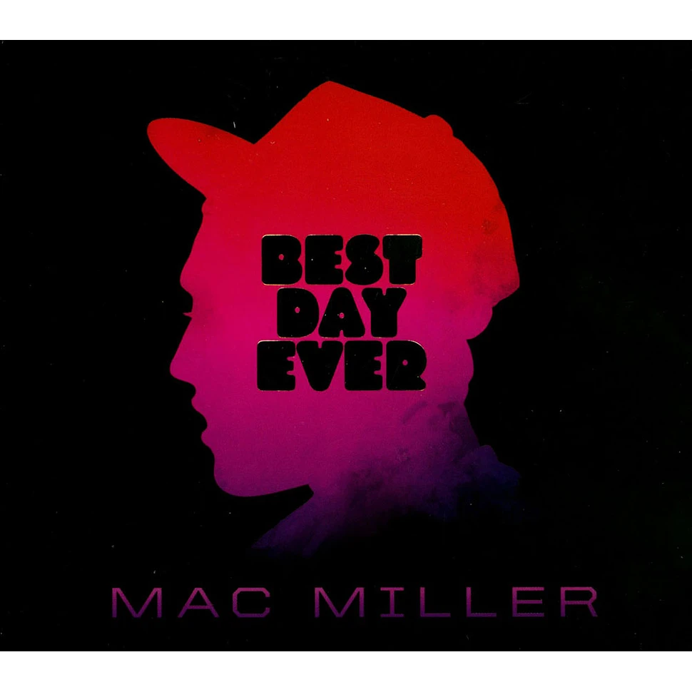 Mac Miller - Best Day Ever Remastered Edition
