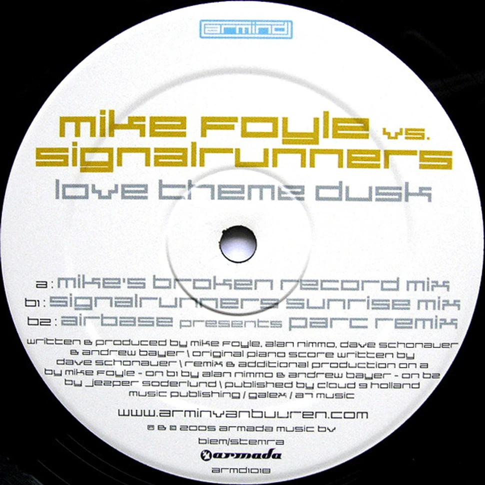 Mike Foyle Vs. Signalrunners - Love Theme Dusk