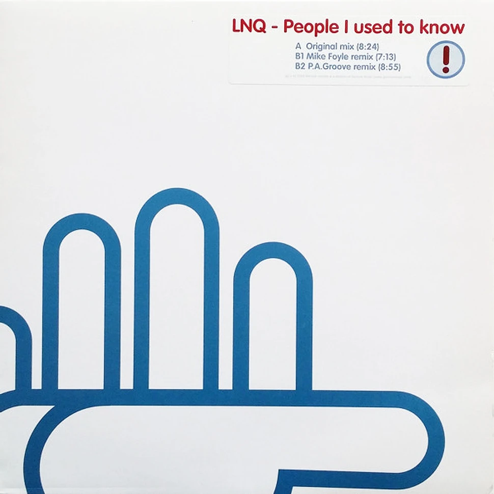 LNQ - People I Used To Know