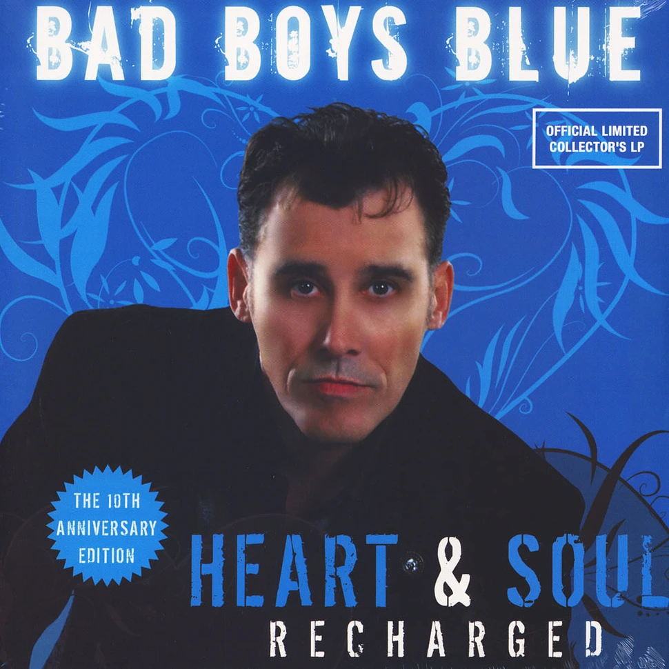 Bad Boys Blue - Heart & Soul (Recharged)