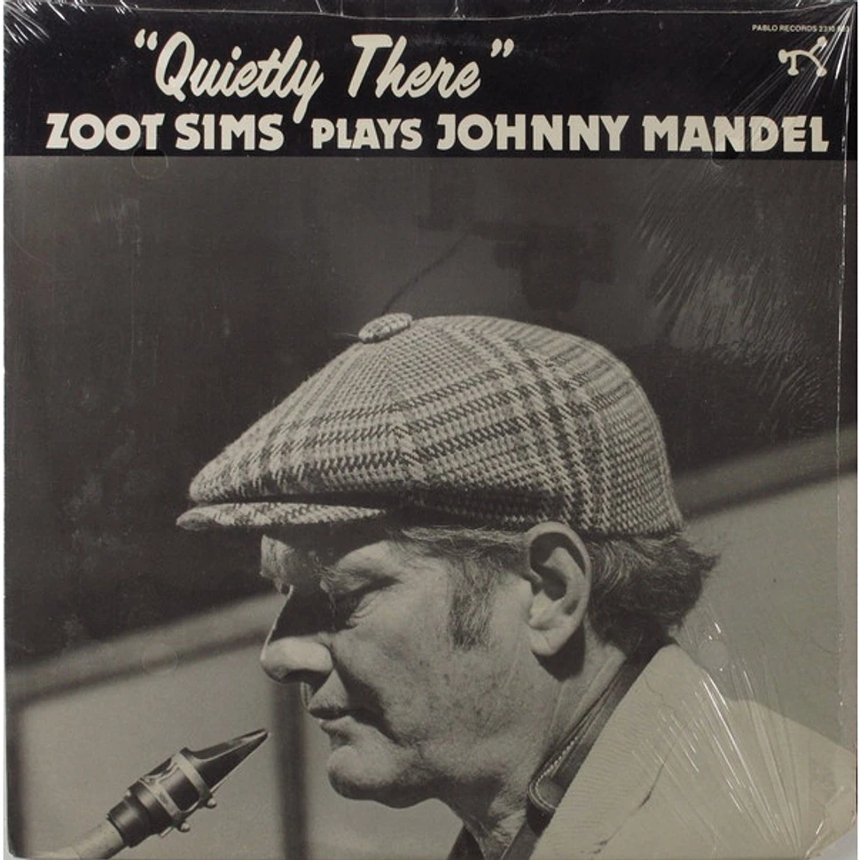 Zoot Sims - Plays Johnny Mandel Quietly There