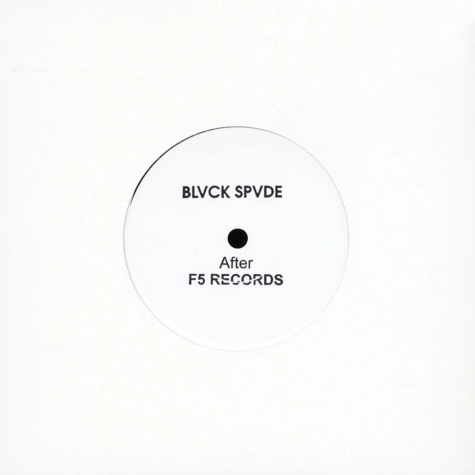 Blvck Spvde - After / Dance 4 Me Edit / Dukes Voyage