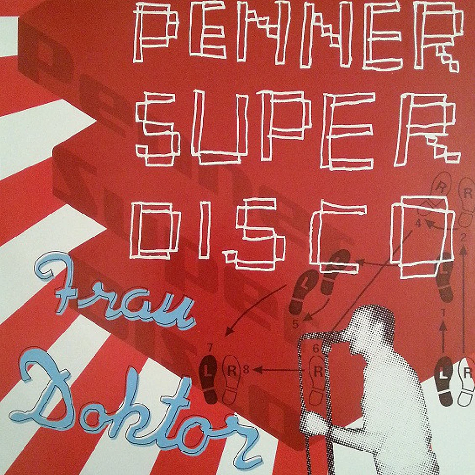 Frau Doktor - Penner Super Disco