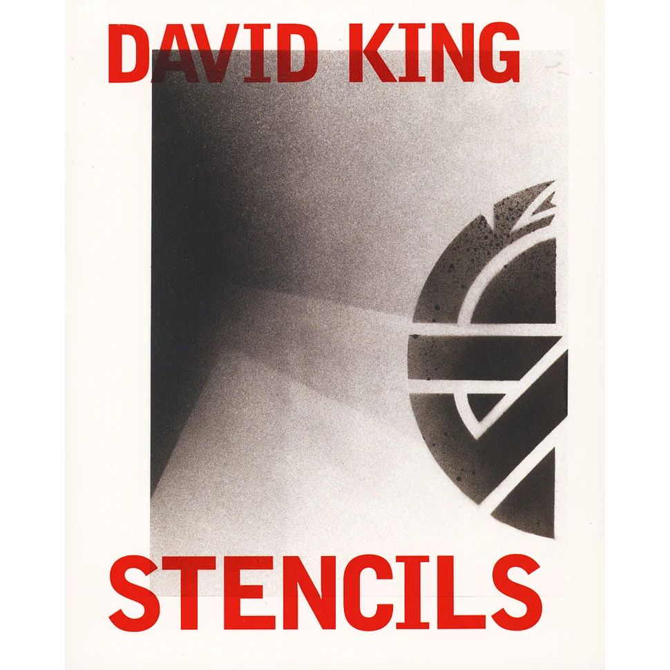 David King - David King Stencils: Past, Present And Crass!