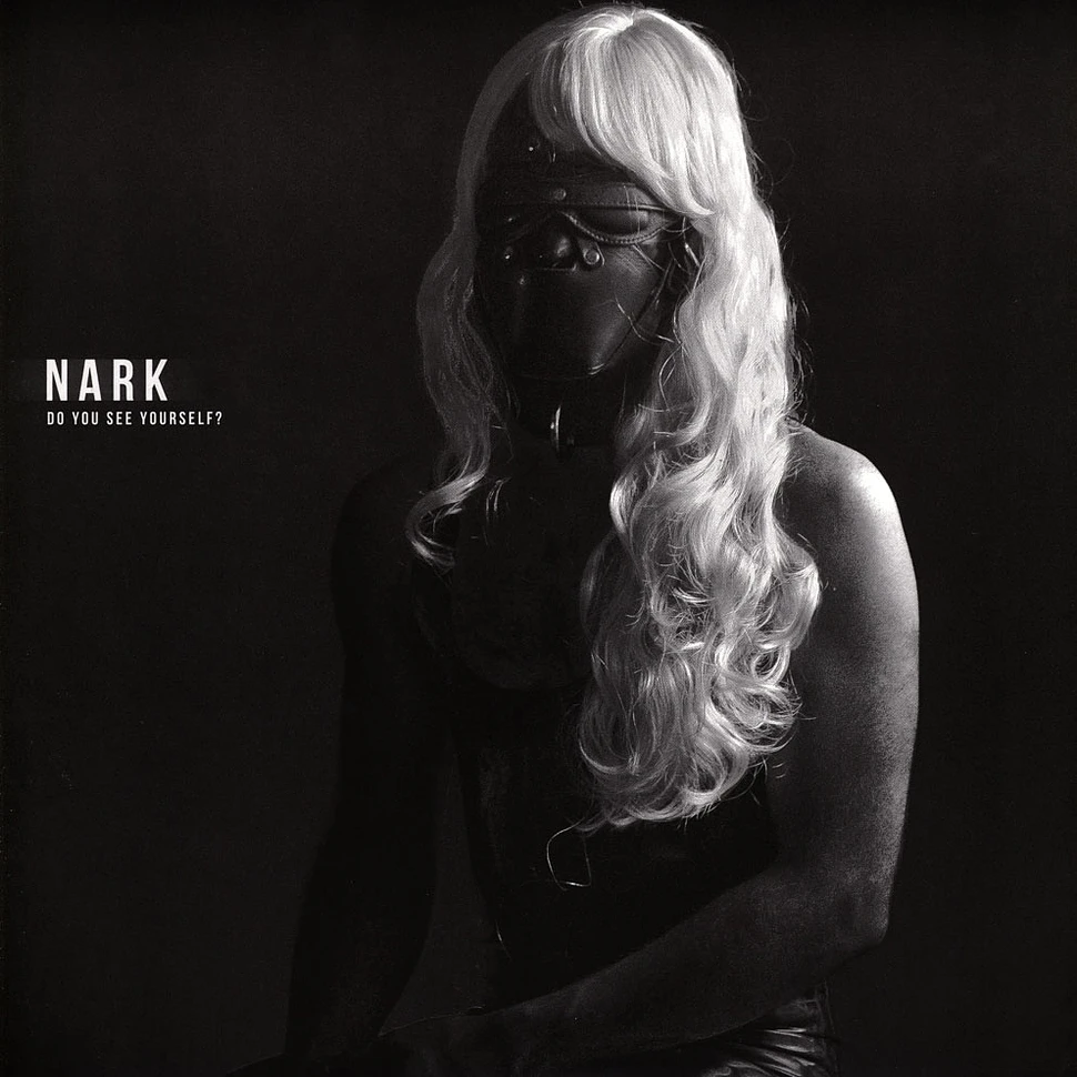 Nark - Do You See Yourself? EP