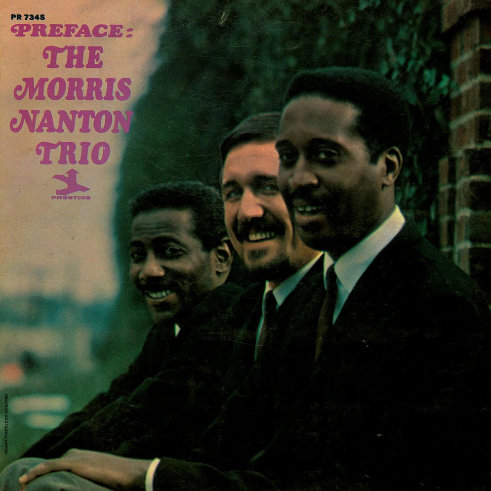 The Morris Nanton Trio - Preface