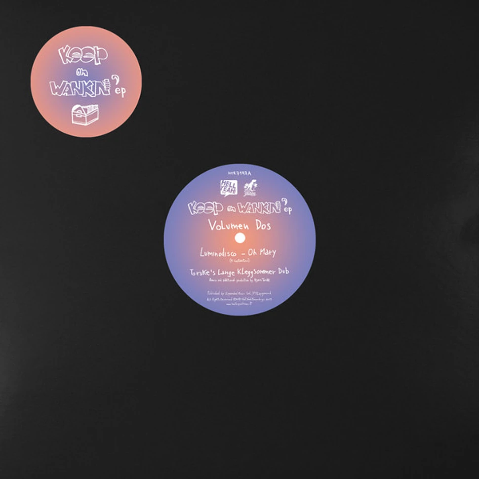 Luminodisco, Somerville & Wilson - Keep On Wankin' EP - Volumen Dos