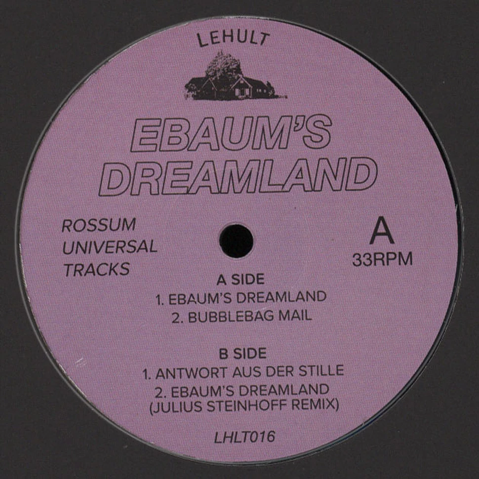 Rossum Universal Tracks - Ebaum's Dreamland Julius Steinhof Remix