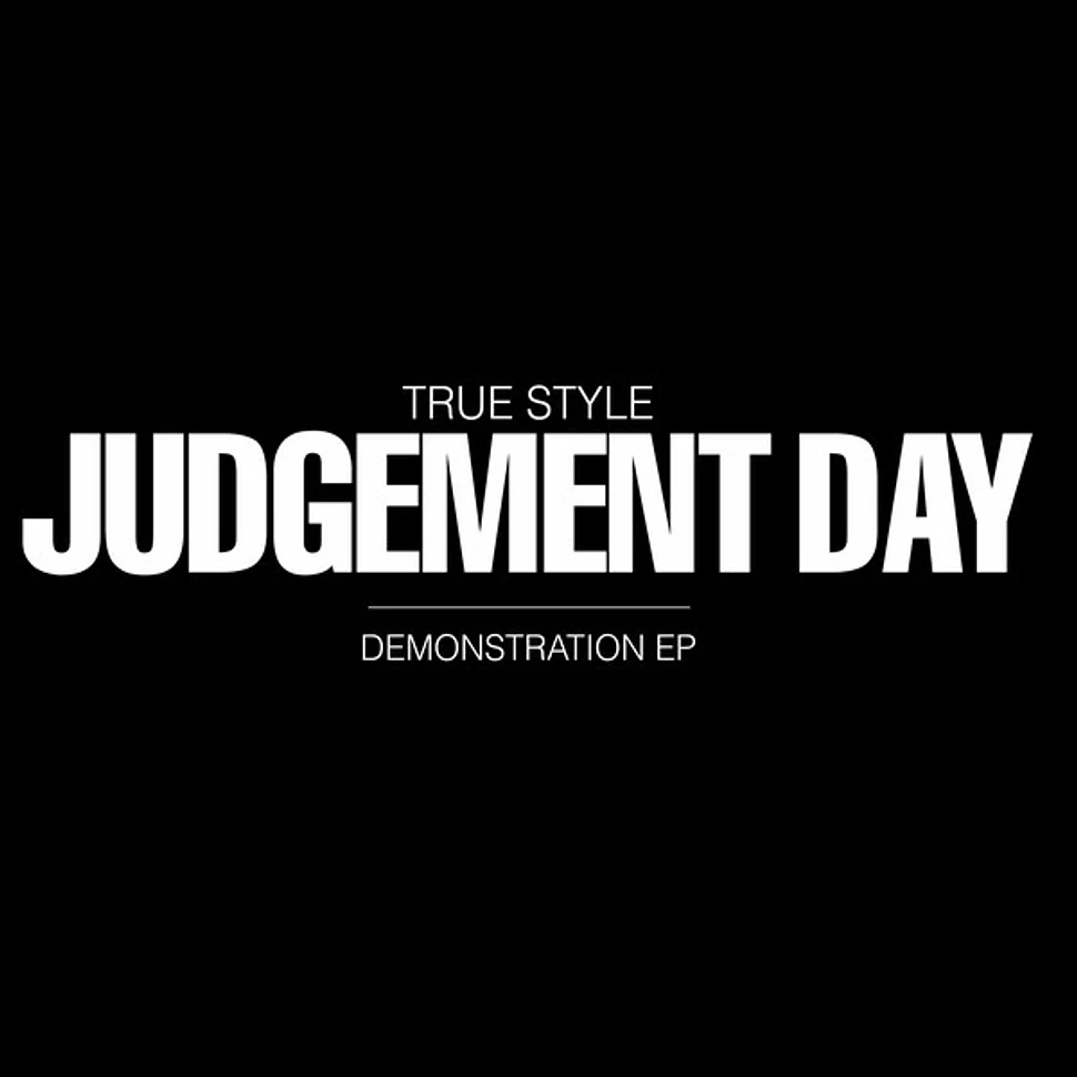 True Style - Judgement Day (Demonstration EP)