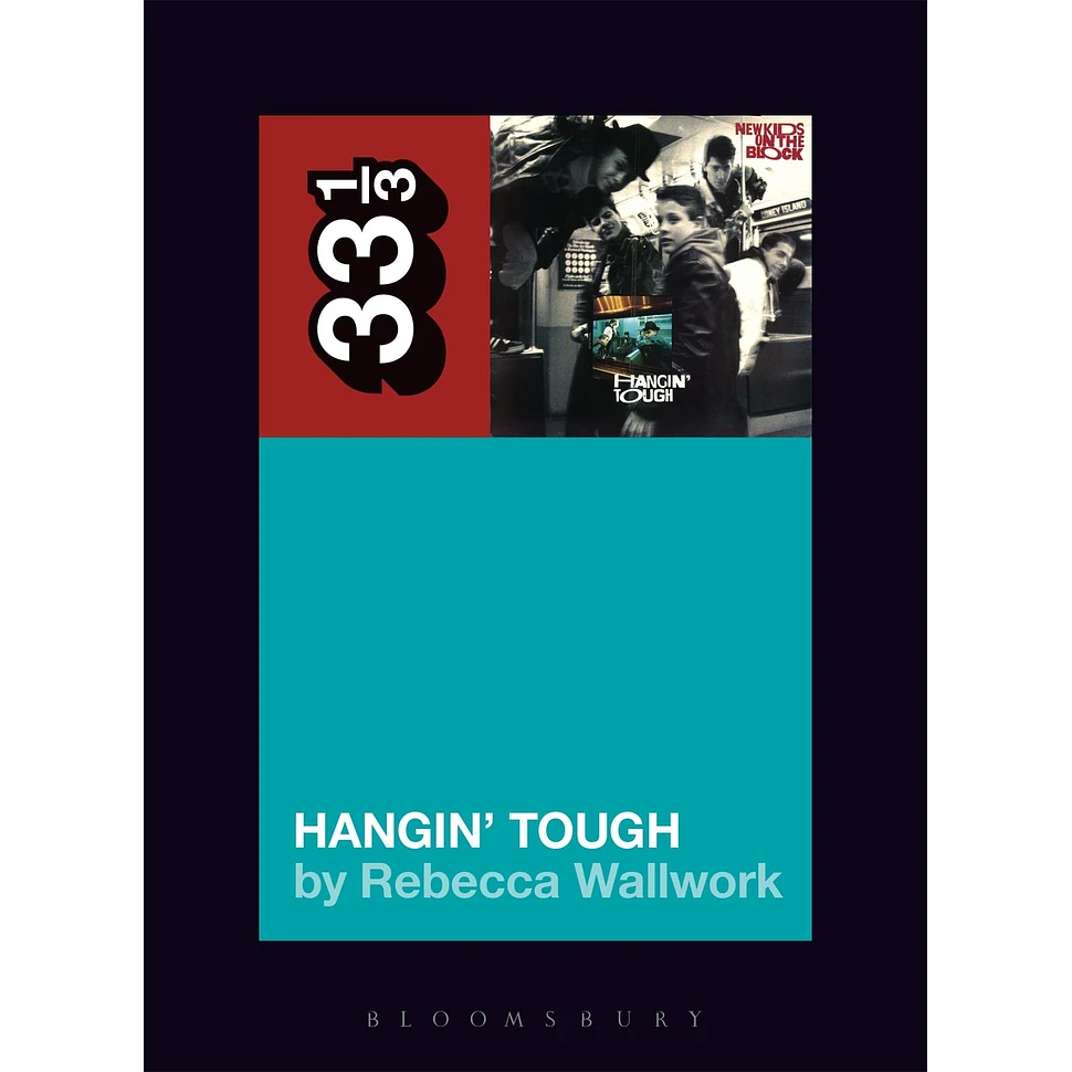New Kids On The Block - Hangin' Tough By Rebecca Wallwork