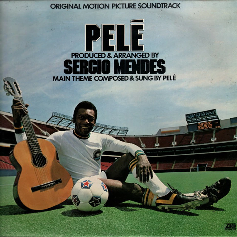 Sérgio Mendes - Pelé (Original Motion Picture Soundtrack)