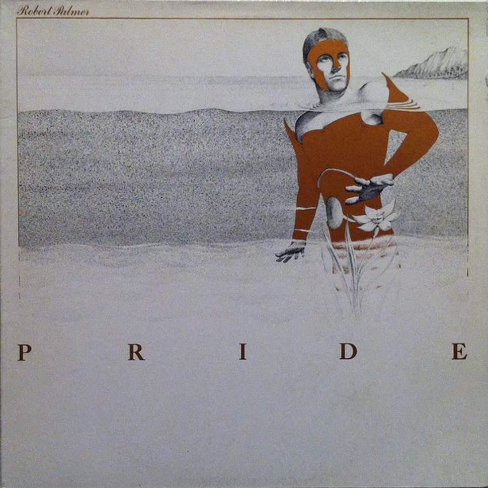 Robert Palmer - Pride