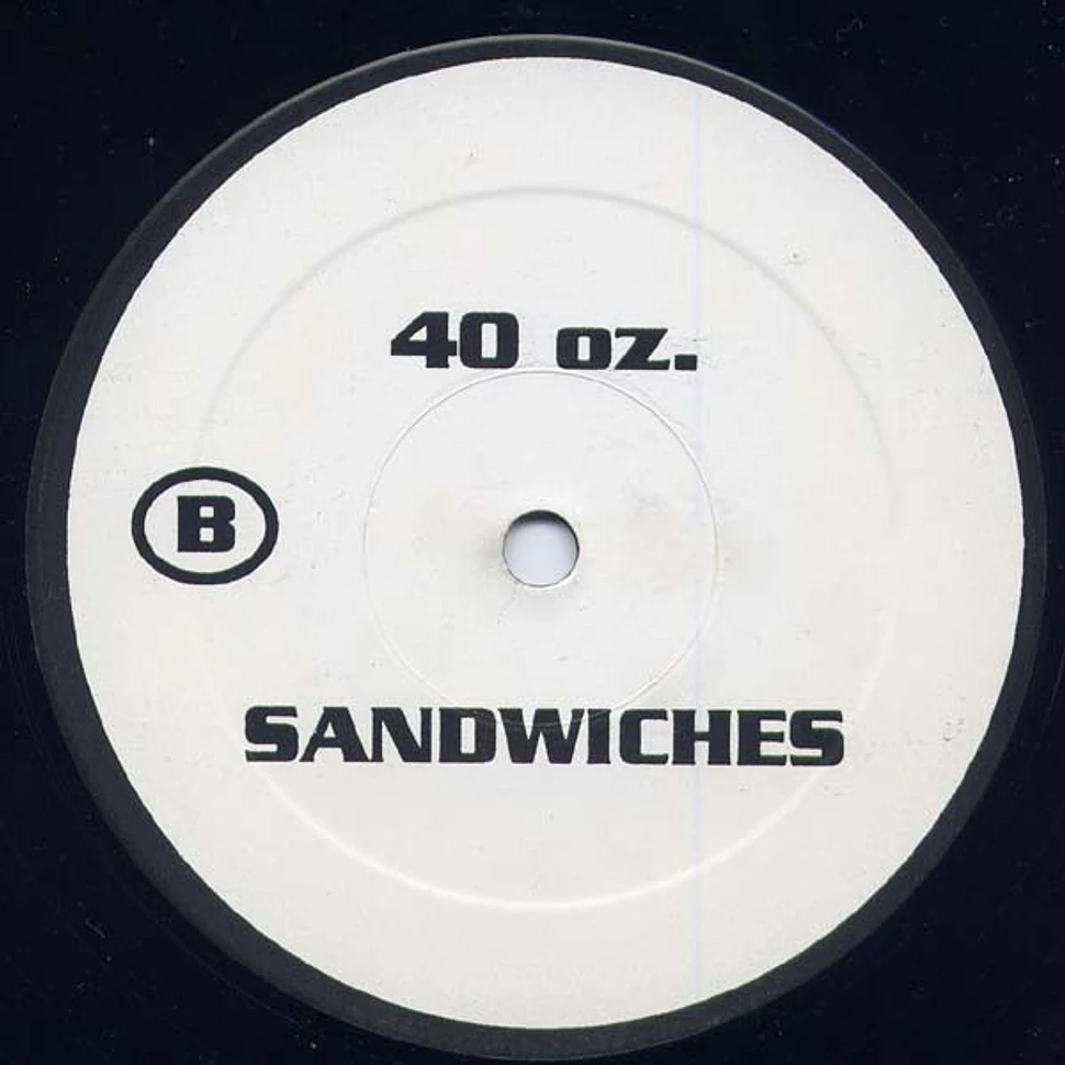 The Beatnuts - Fluid / 40 Oz. / Sandwiches