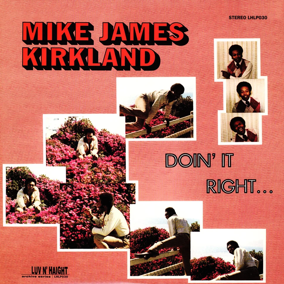 Mike James Kirkland - Doin' It Right