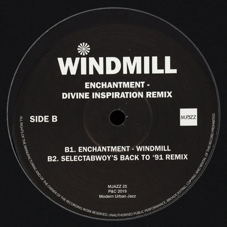 Windmill - Divine Inspiration Remixes / Enchantment