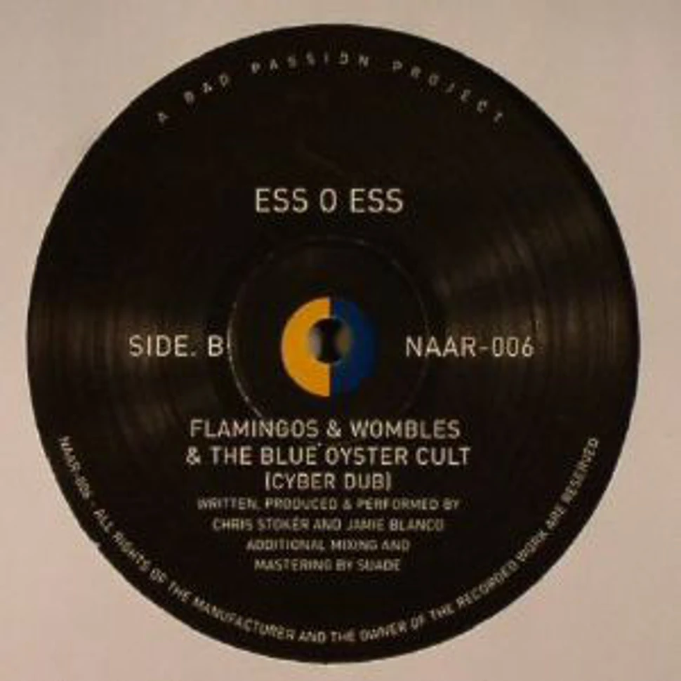 Ess O Ess - Flamingos & Wombles & The Blue Oyster Cult