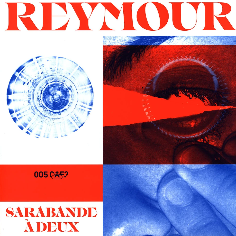 Reymour - Sarabande A Deux EP