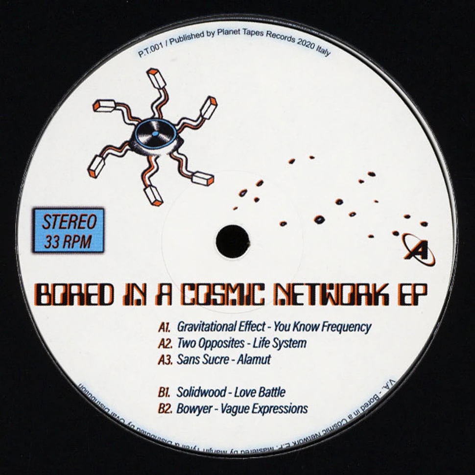 V.A. - Bored In A Cosmic Network EP