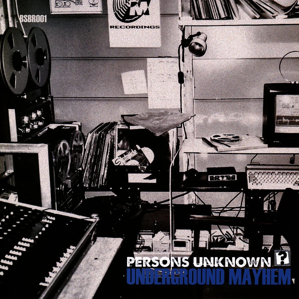 Persons Unknown - Underground Mayhem / Needs More Bass Black Vinyl Edition