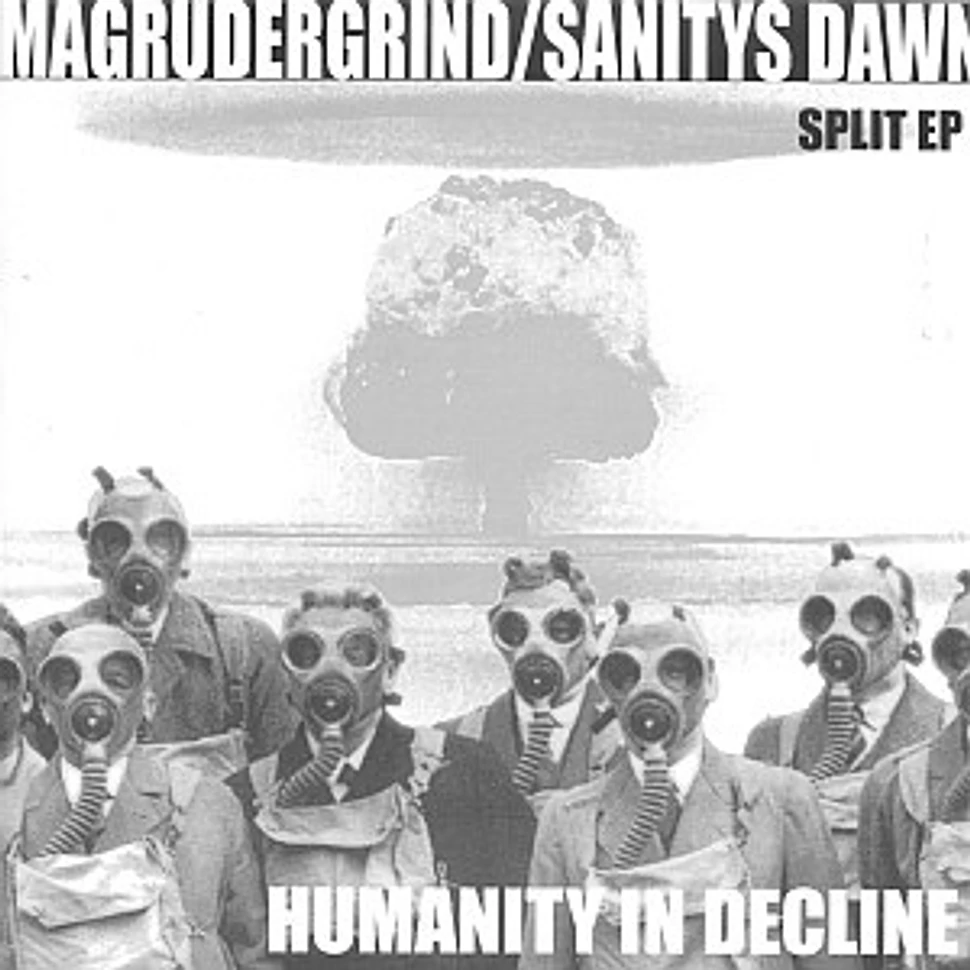 Sanitys Dawn / Magrudergrind - Humanity In Decline