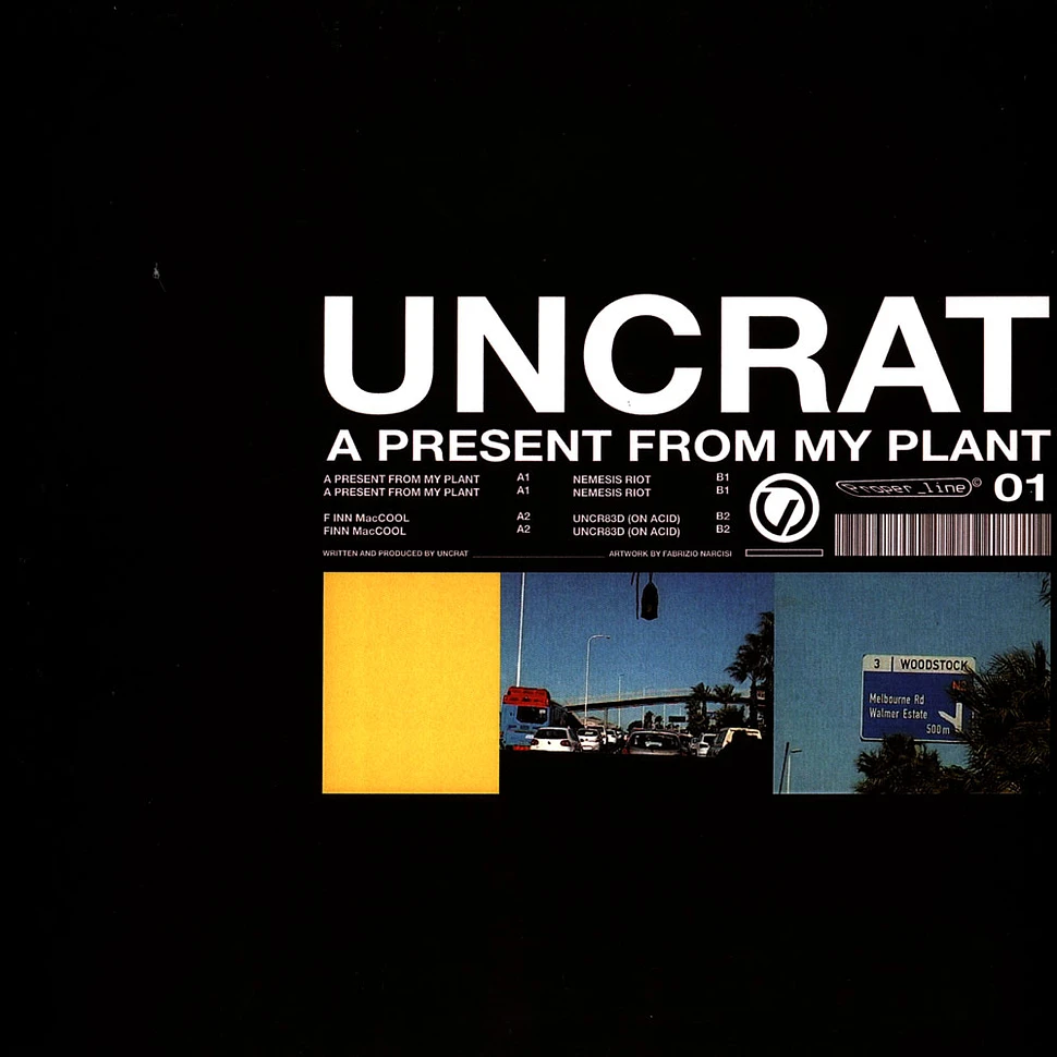 Uncrat - A Present For My Plant EP