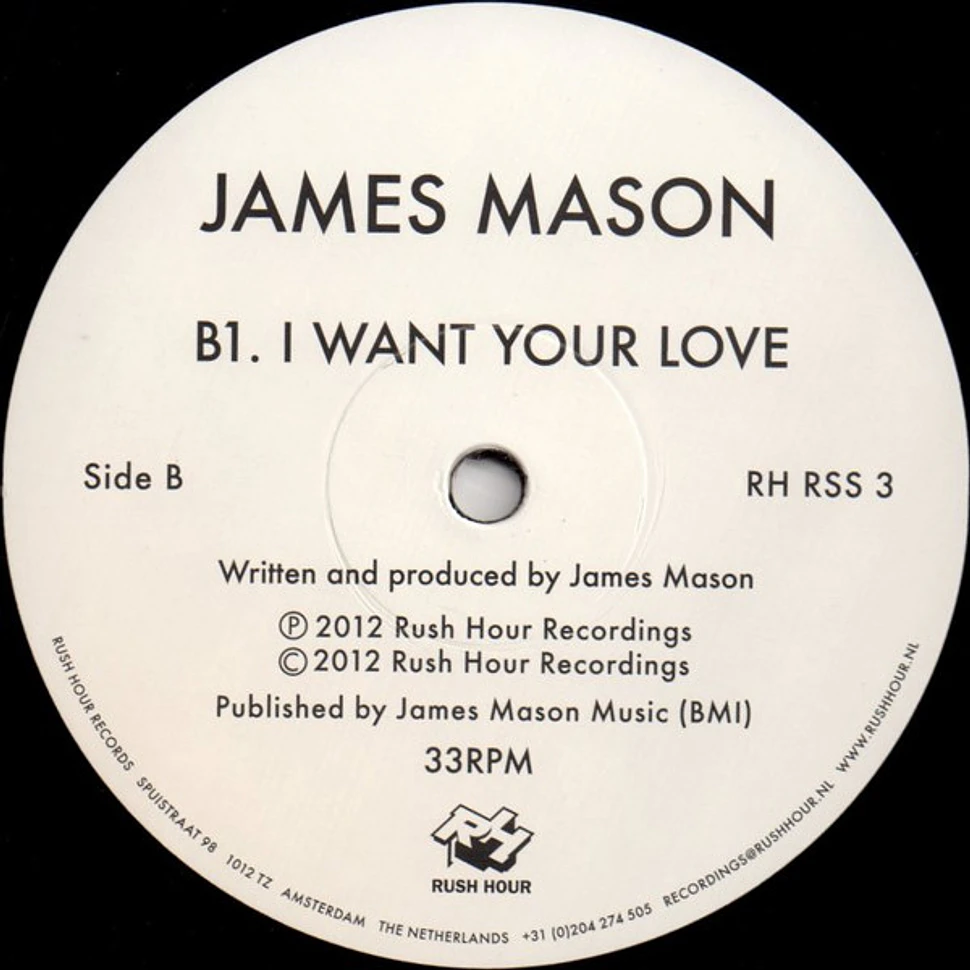 James Mason - I Want Your Love