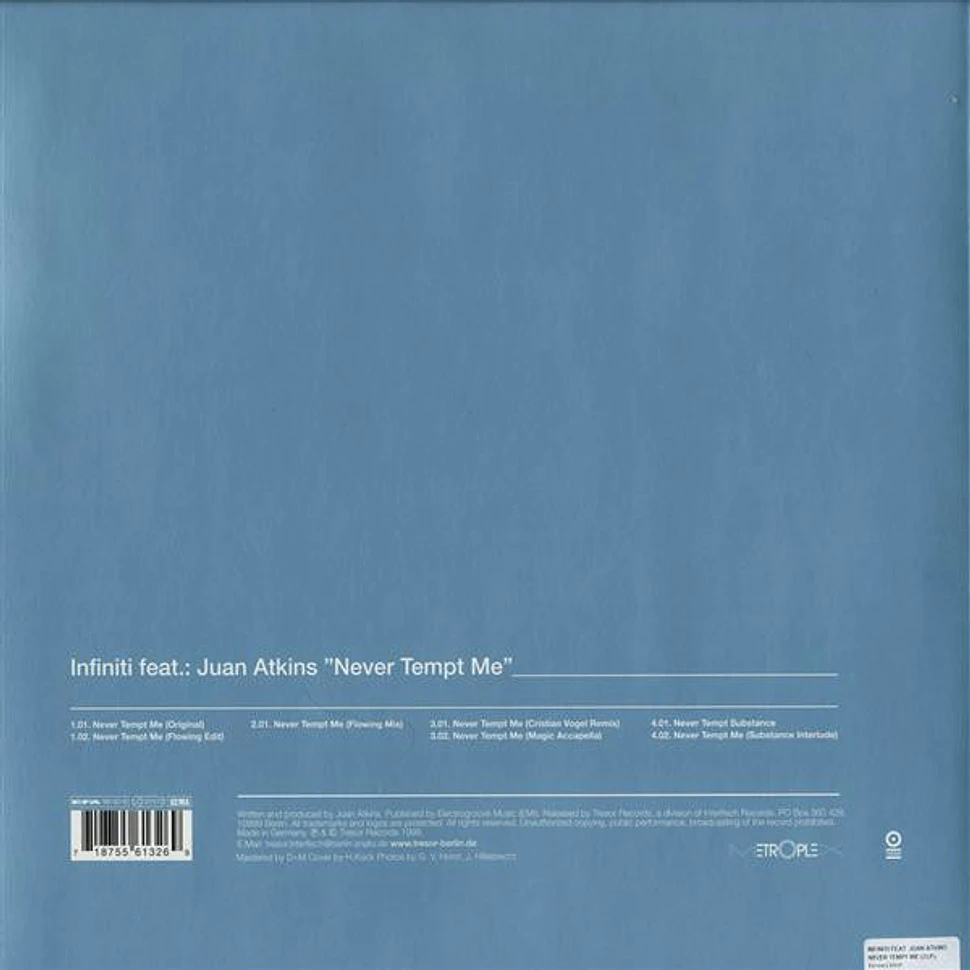 Infiniti Feat.: Juan Atkins - Never Tempt Me