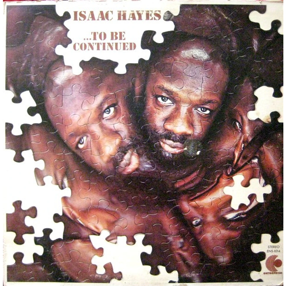 Isaac Hayes - ...To Be Continued