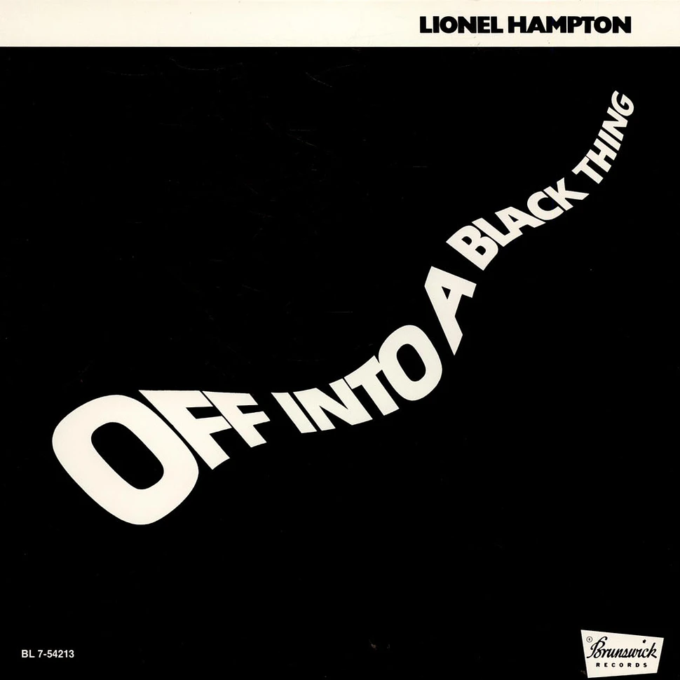 Lionel Hampton - Off Into A Black Thing