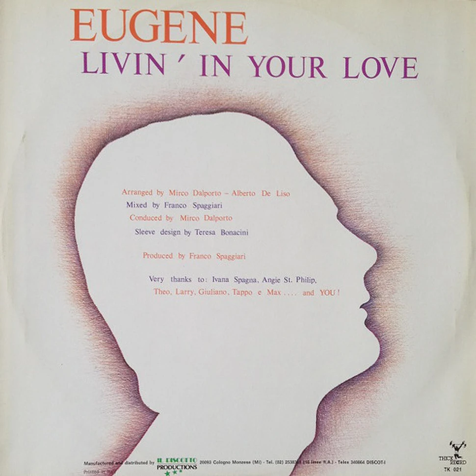 Eugene - Livin' In Your Love