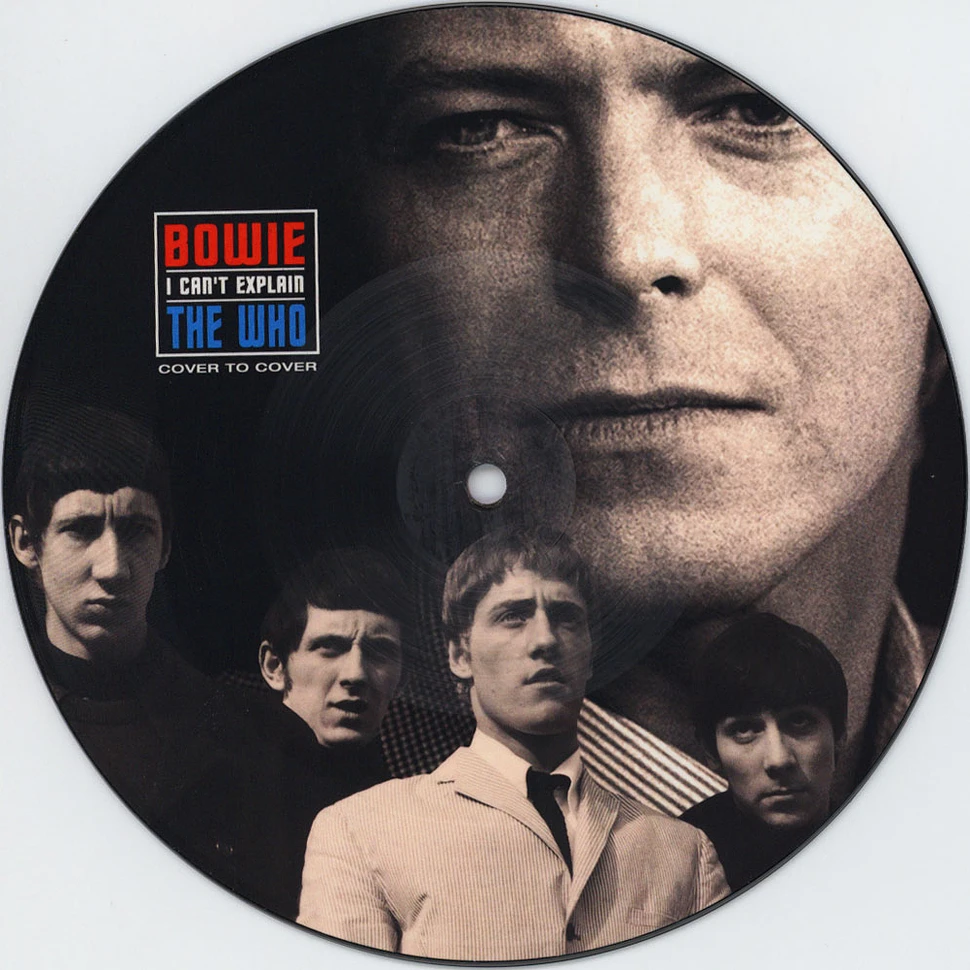 David Bowie / The Who - I Can't Explain Picture Disc Edition