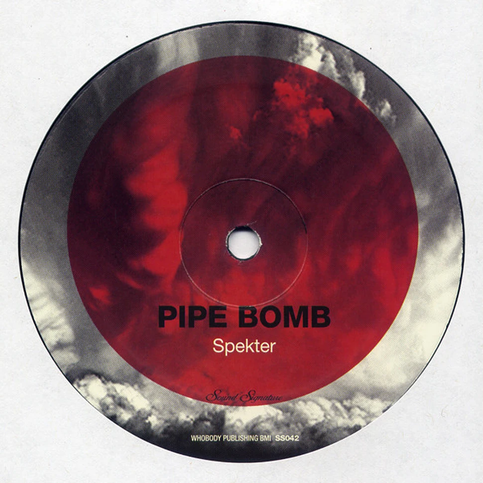 Specter - Pipe Bomb