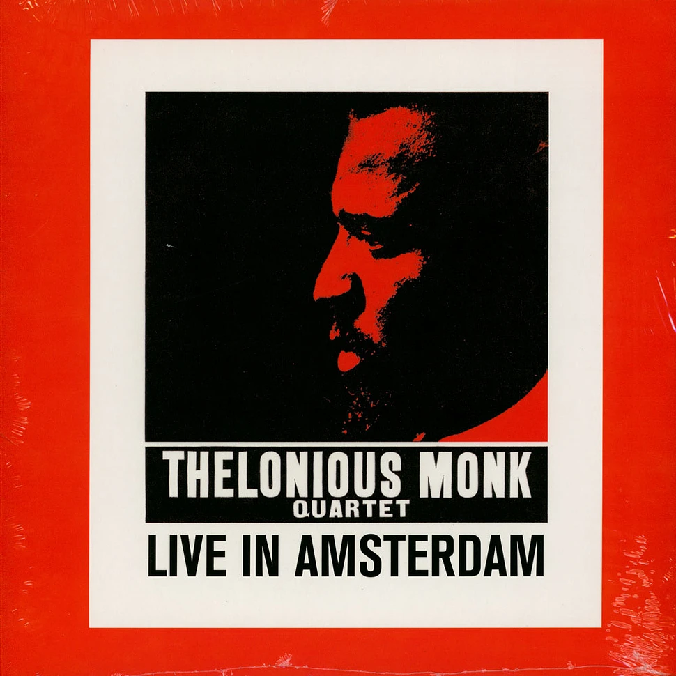 The Thelonious Monk Quartet - Live In Amsterdam